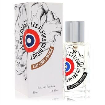I Am Trash Les Fleurs Du Dechet by Etat Libre D\'orange - Eau De Parfum Spray (Unisex) 50 ml - for women