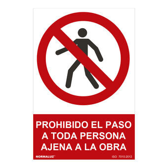 Sign Normaluz prohibido el paso a toda persona ajena a la obra PVC (30 x 40 cm)