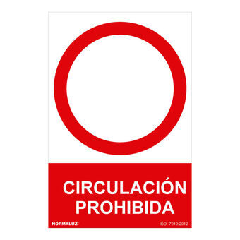 Sign Normaluz Circulación prohibida PVC 30 x 40 cm