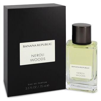 Banana Republic Neroli Woods by Banana Republic - Eau De Parfum Spray (Unisex) 75 ml - for women