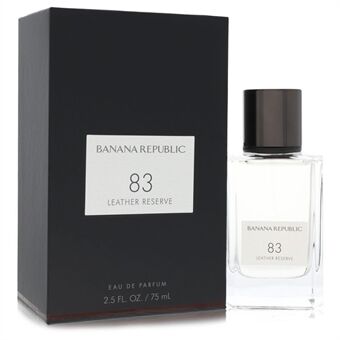 Banana Republic 83 Leather Reserve by Banana Republic - Eau De Parfum Spray (Unisex) 75 ml - for men