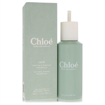 Chloe Rose Naturelle by Chloe - Eau De Parfum Refill 148 ml - for women