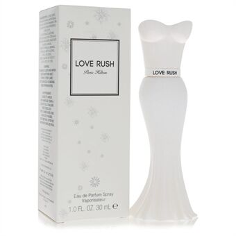 Paris Hilton Love Rush by Paris Hilton - Eau De Parfum Spray 30 ml - for women