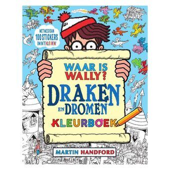 Where\'s Wally? Dragons and Dreams Coloring Book